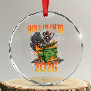 Dumpster Fire Raccoon Meme for Surviving 2025 Crystal Glass Ornament Rollin Into 2026 Trash Panda Energy TS02 Transparent Glass 3'' Circle Print Your Wear