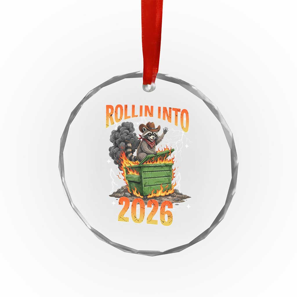 Dumpster Fire Raccoon Meme for Surviving 2025 Crystal Glass Ornament Rollin Into 2026 Trash Panda Energy TS02 Print Your Wear