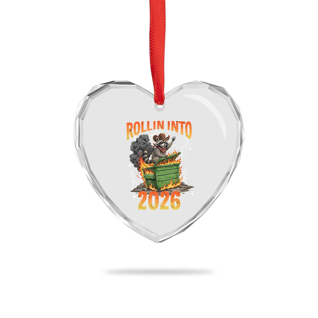 Dumpster Fire Raccoon Meme for Surviving 2025 Heart Crystal Glass Ornament Rollin Into 2026 Trash Panda Energy TS02 Print Your Wear