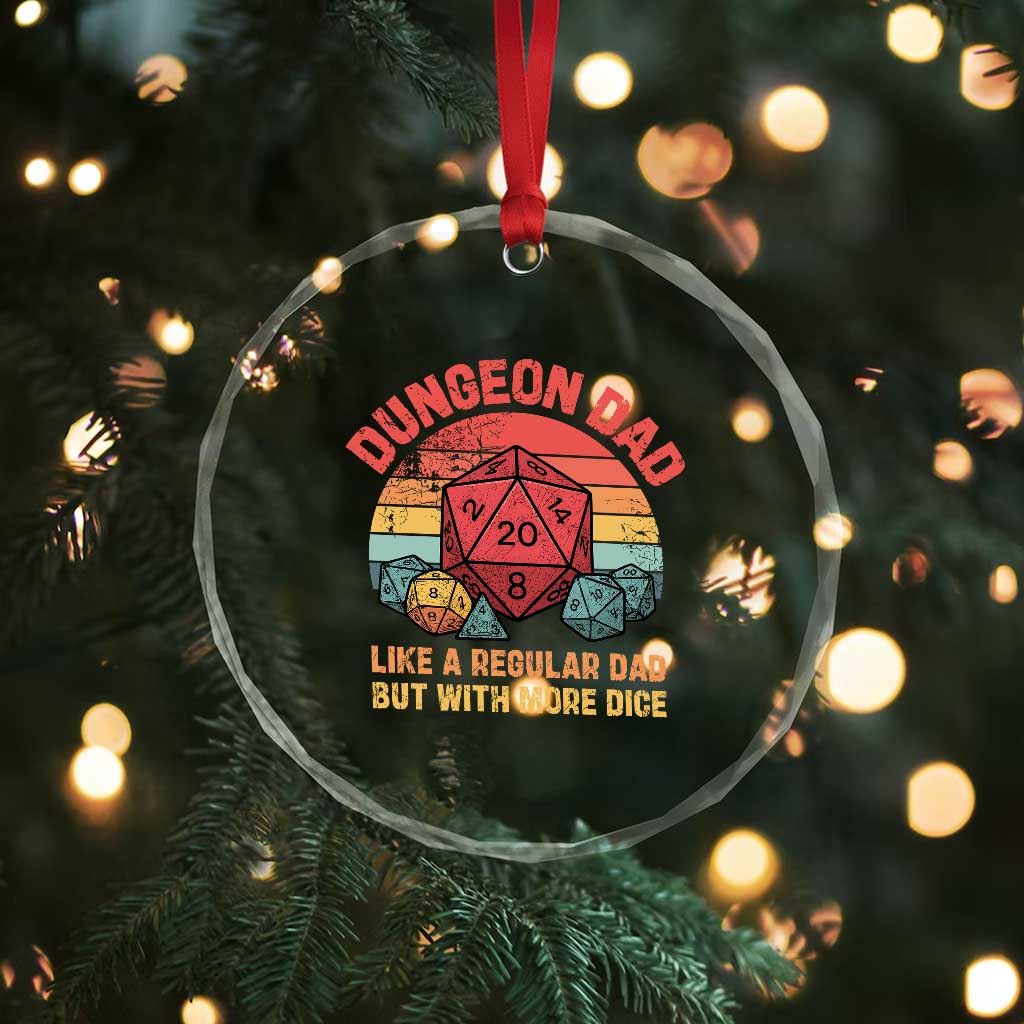 Dungeon Dad Like A Regular Dad But With More Dice Crystal Glass Ornament RPG Father Gamer TS11 Print Your Wear