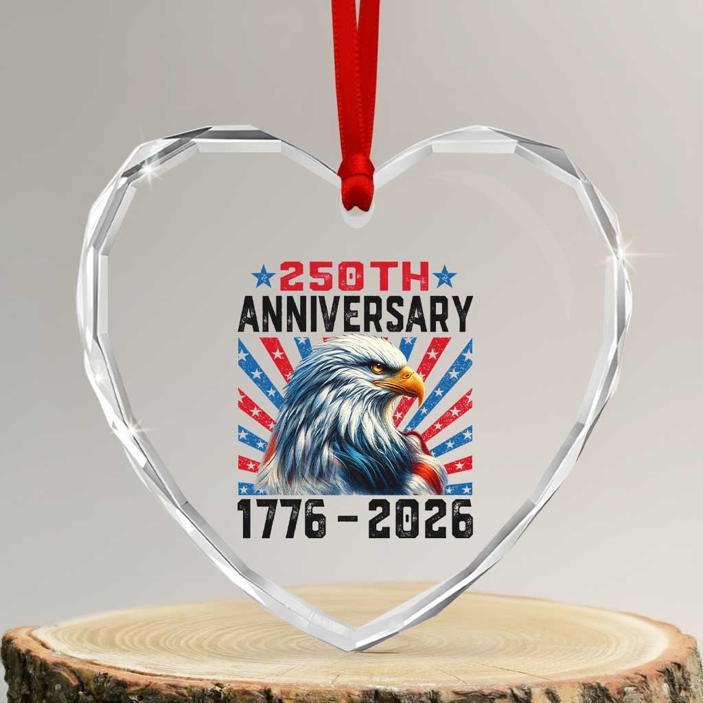 Eagle Flag America 250 Heart Crystal Glass Ornament 1776-2026 250th Birthday TS10 Transparent Glass 3'' Heart Print Your Wear