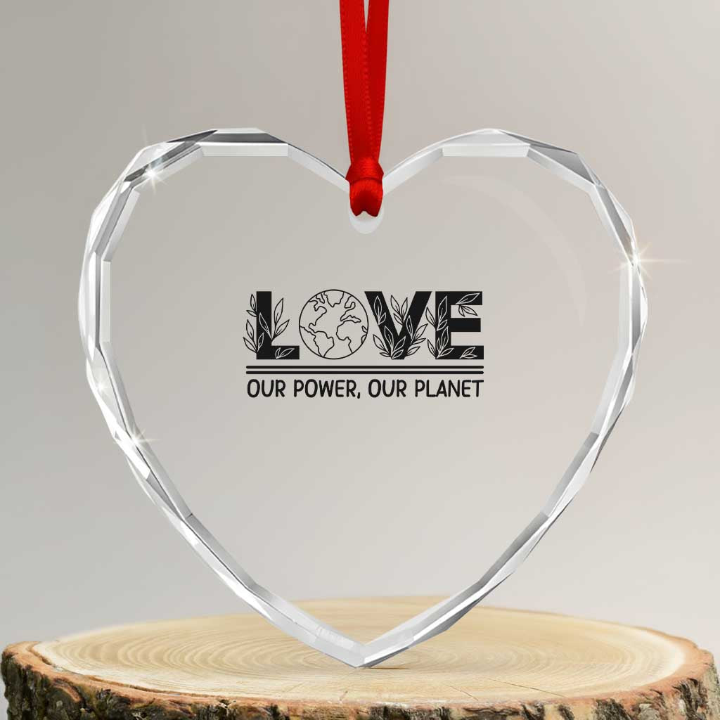 Earth Day 2026 Heart Crystal Glass Ornament Our Power Our Planet TS12 Transparent Glass 3'' Heart Print Your Wear