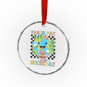 Earth Day Birthday Crystal Glass Ornament Its My Birthday April 22 TS10 Print Your Wear