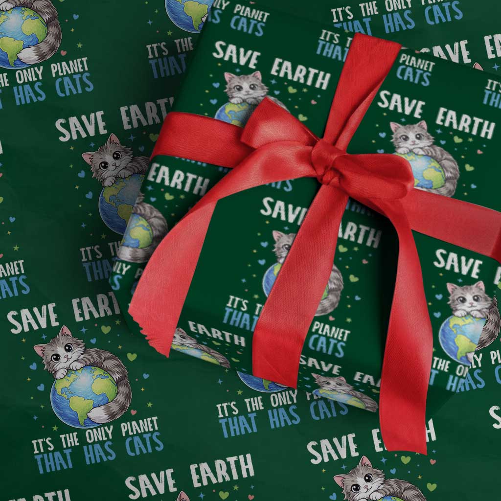 Earth Day Wrapping Paper Roll Save Earth Its The Only Planet With Cats TS12 Green Print Your Wear