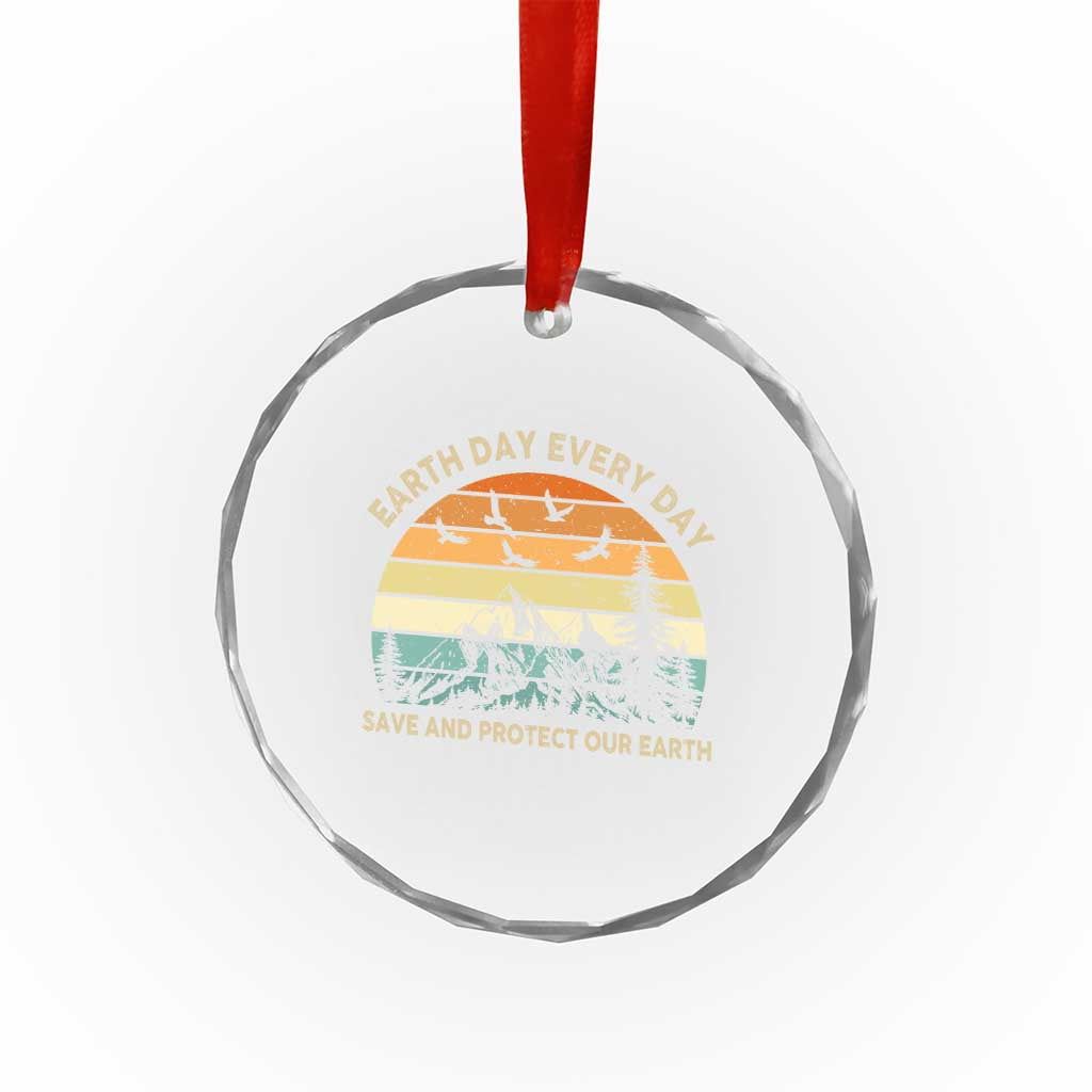 Earth Day Everyday Crystal Glass Ornament Save And Protect Our Earth TS12 Print Your Wear