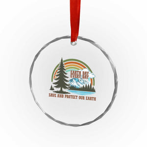 Earth Day Everyday Crystal Glass Ornament Save The Planet Nature Lover Gift TS12 Print Your Wear