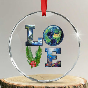 Earth Day LOVE Crystal Glass Ornament Planet Anniversary Everyday TS02 Transparent Glass 3'' Circle Print Your Wear
