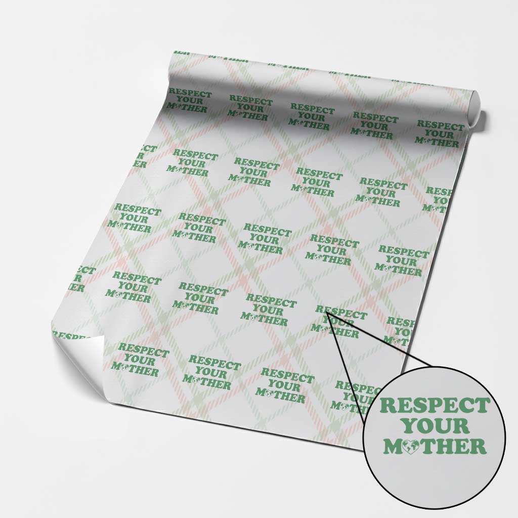 Earth Day Wrapping Paper Roll Respect Your Mother Environmental Recycling TS10 Christmas Plaid Print Your Wear