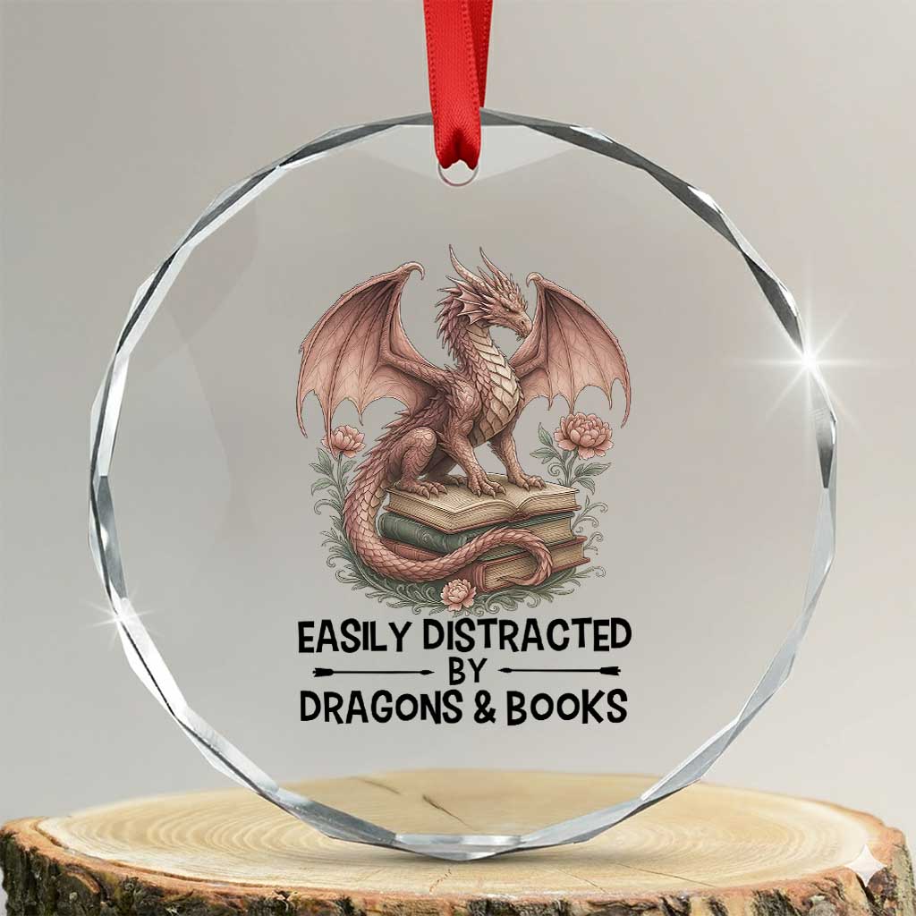 Easily Distracted By Dragon And Books Crystal Glass Ornament Funny Book Lover TS12 Transparent Glass 3'' Circle Print Your Wear