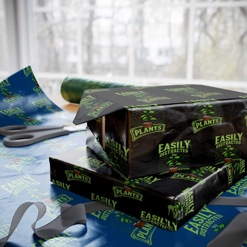 Easily Distracted By Plants Wrapping Paper Roll Funny Gardening Lover Gift TS12 Black Print Your Wear