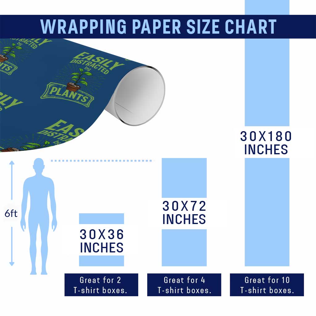 Easily Distracted By Plants Wrapping Paper Roll Funny Gardening Lover Gift TS12 Print Your Wear