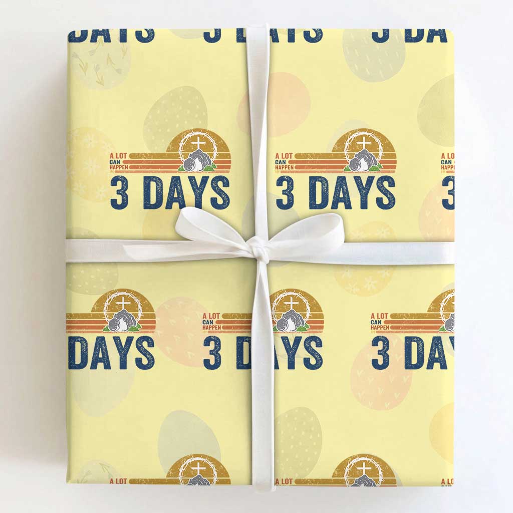 Easter A Lot Can Happen in 3 Days Wrapping Paper Roll Retro Religious Easter Christian TS10 Light Yellow Print Your Wear