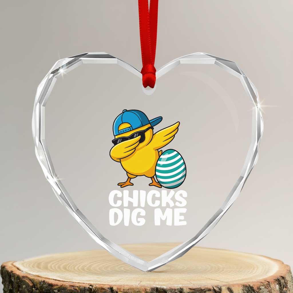 Easter Chicks Dig Me Heart Crystal Glass Ornament Cute Chicken Dabbing Egg Hunt Toddler TS14 Transparent Glass 3'' Heart Print Your Wear