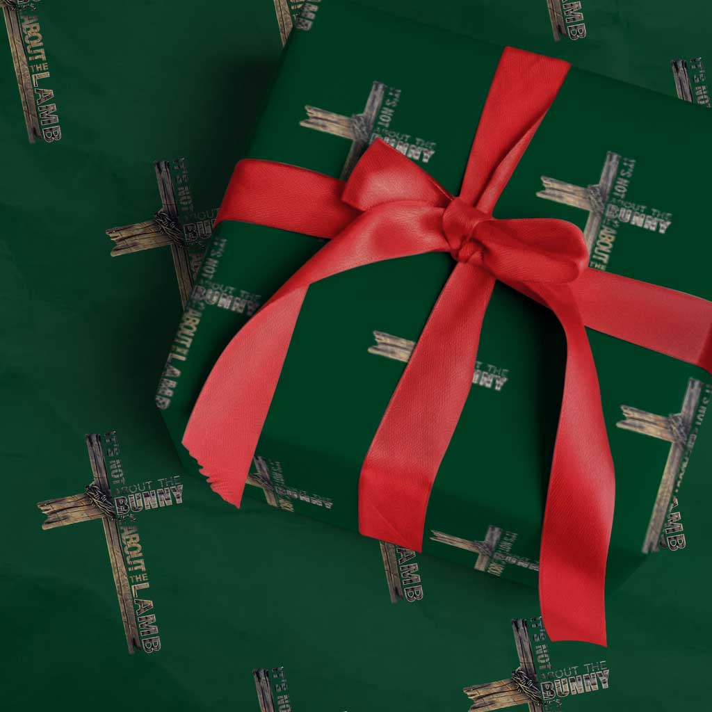 Easter Christian Wrapping Paper Roll Vintage Cross Farmhouse Religious Not About Bunny About the Lamb TS10 Green Print Your Wear