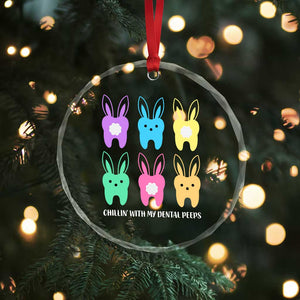 Easter Dentist Crystal Glass Ornament Chilling With My Dental Peeps Bunny TS10 Print Your Wear