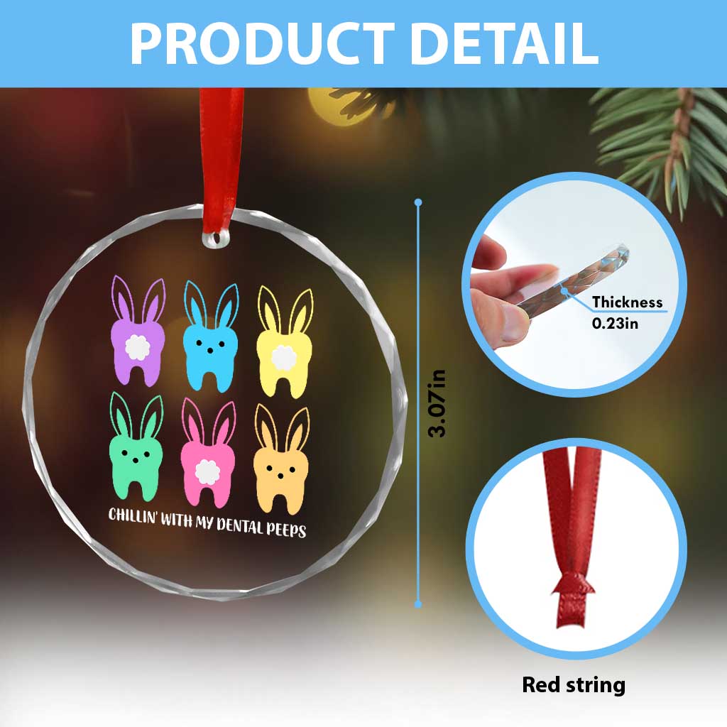 Easter Dentist Crystal Glass Ornament Chilling With My Dental Peeps Bunny TS10 Print Your Wear