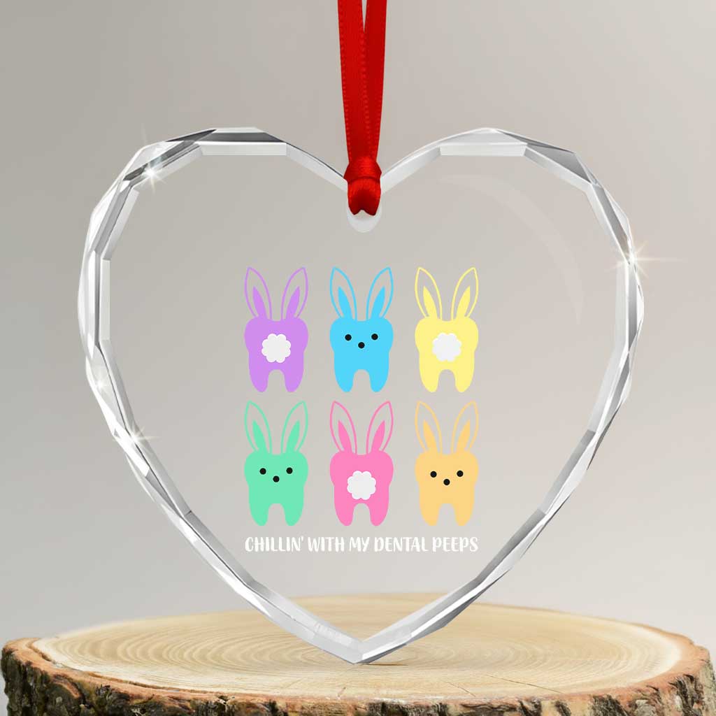 Easter Dentist Heart Crystal Glass Ornament Chilling With My Dental Peeps Bunny TS10 Transparent Glass 3'' Heart Print Your Wear