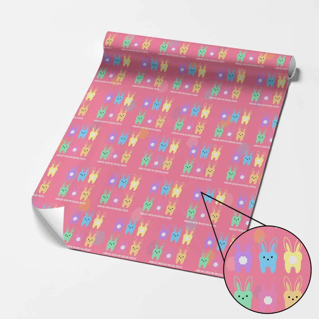 Easter Dentist Wrapping Paper Roll Chilling With My Dental Peeps Bunny TS10 Pink Print Your Wear