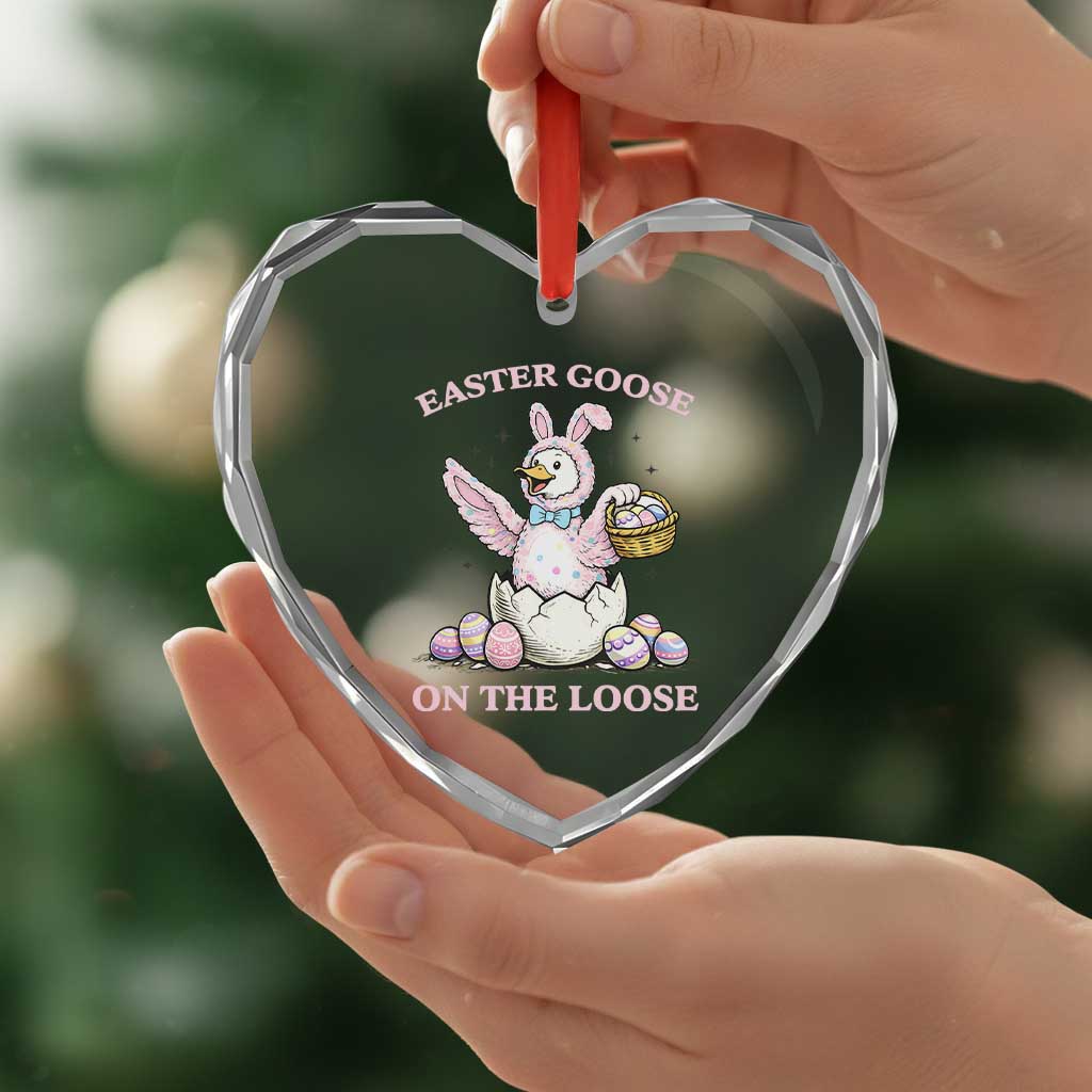 Easter Goose On The Loose Heart Crystal Glass Ornament Funny Easter Egg Hunt Gift TS12 Print Your Wear
