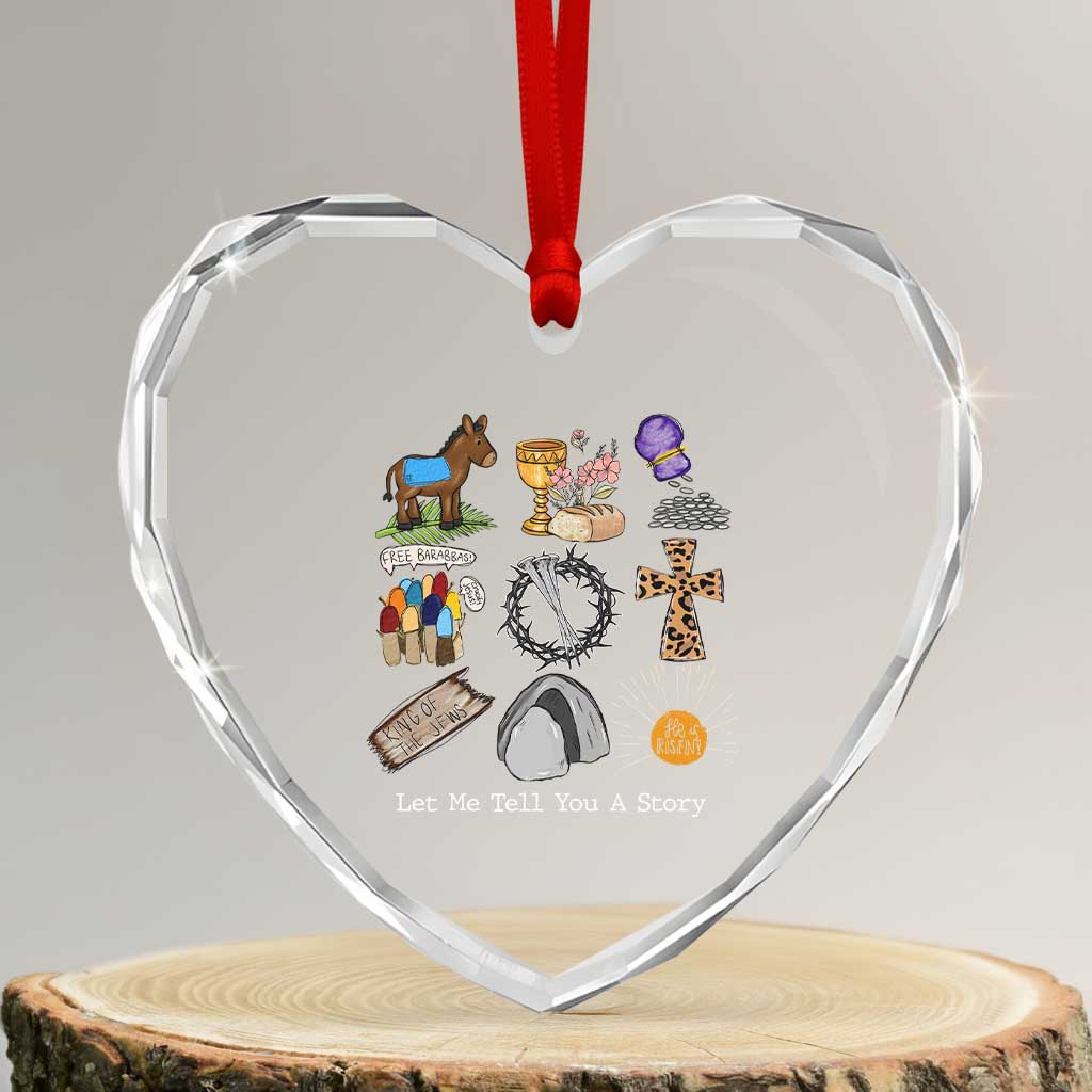 Easter Story Heart Crystal Glass Ornament He is Risen Let Me Tell You A Story Christian TS10 Transparent Glass 3'' Heart Print Your Wear