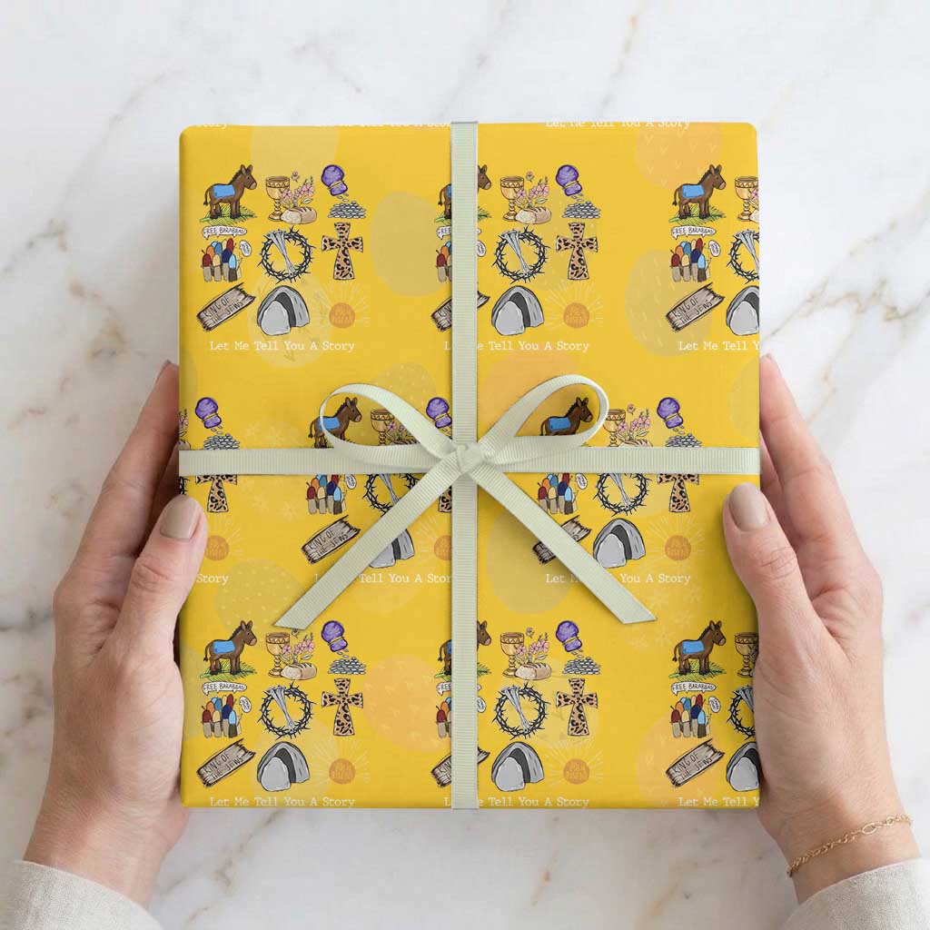 Easter Story Wrapping Paper Roll He is Risen Let Me Tell You A Story Christian TS10 Yellow Print Your Wear