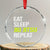 Eat Sleep Jiu Jitsu Repeat Crystal Glass Ornament Cool JiuJitsu BJJ TS10 Transparent Glass 3'' Circle Print Your Wear
