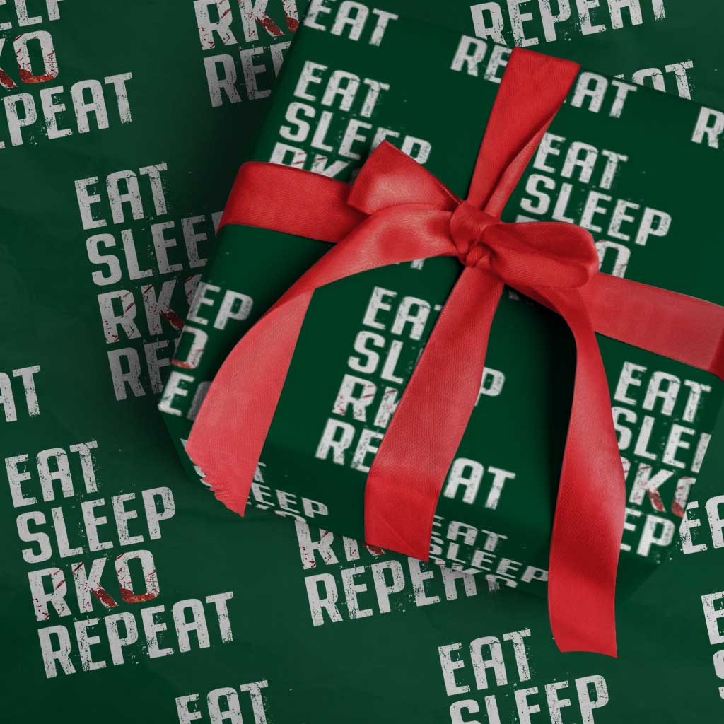 Eat Sleep RKO Repeat Wrapping Paper Roll Blood Stained TS11 Green Print Your Wear