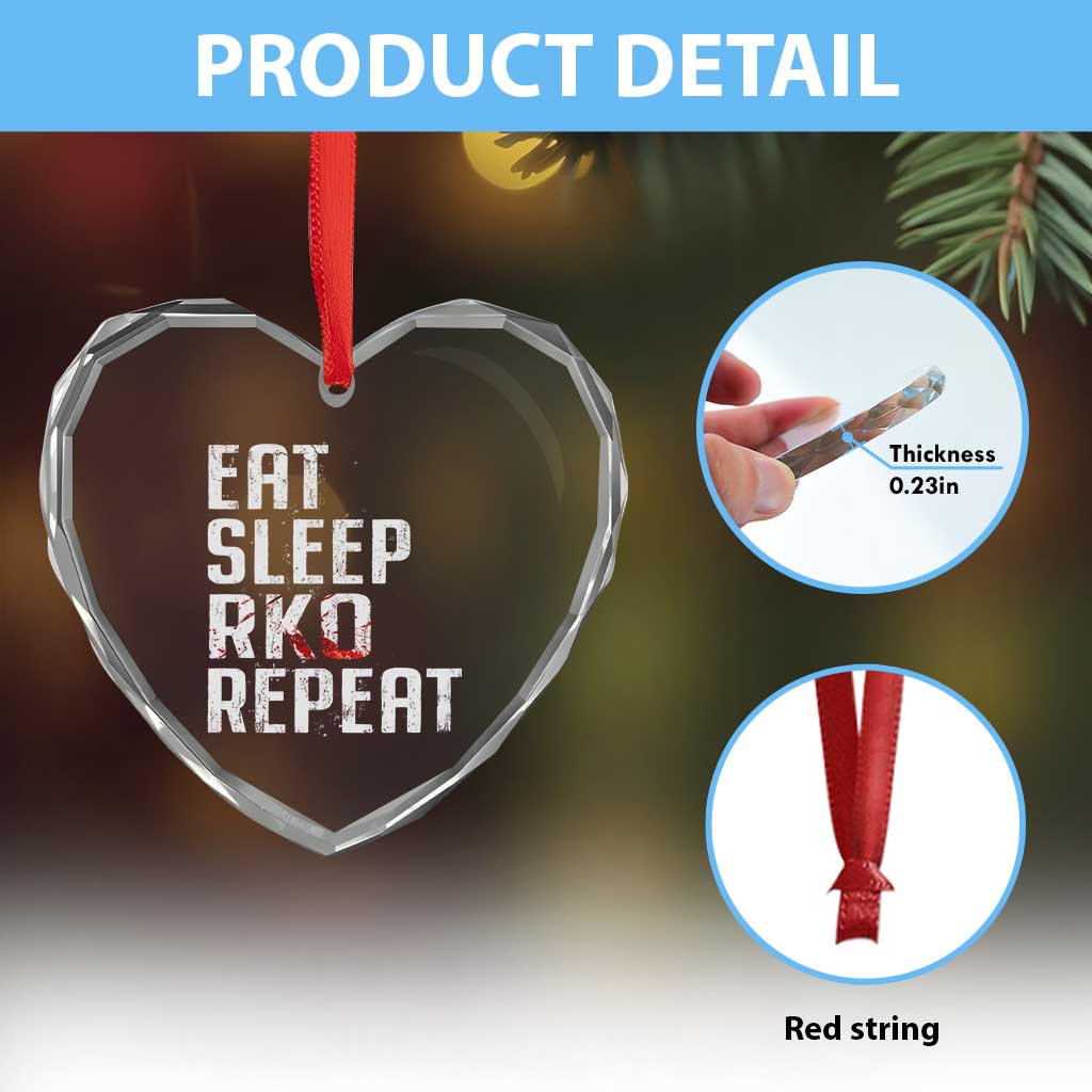 Eat Sleep RKO Repeat Heart Crystal Glass Ornament Blood Stained TS11 Print Your Wear