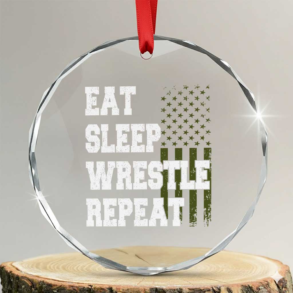Eat Sleep Wrestle Repeat Crystal Glass Ornament Funny Wrestling Gym American Flag TS10 Transparent Glass 3'' Circle Print Your Wear