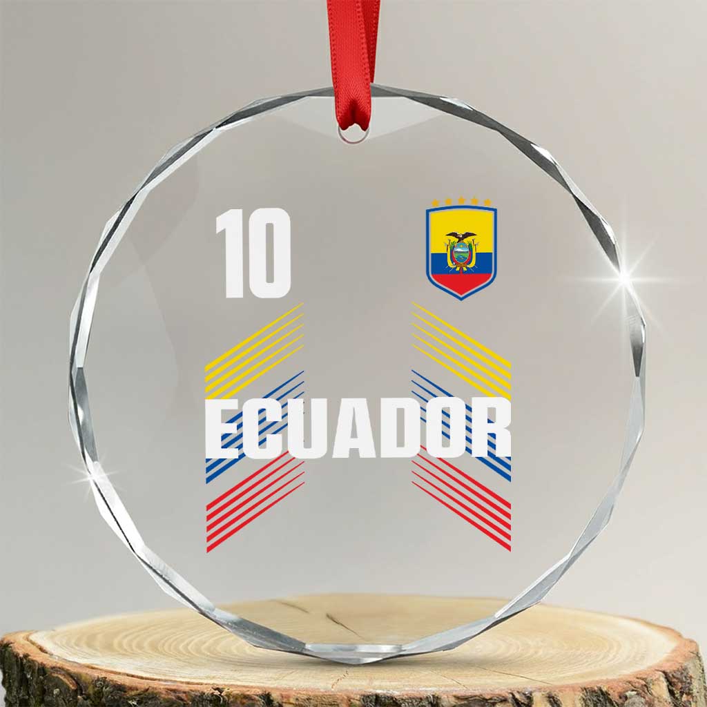 Ecuador Soccer Sports Graphic Number 10 Jersey Style Crystal Glass Ornament Proud Ecuadorian Football Fans Game Day Pride TS02 Transparent Glass 3'' Circle Print Your Wear