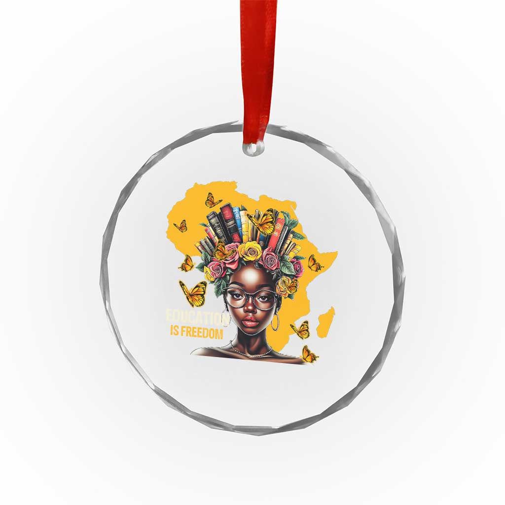 Education Is Freedom Crystal Glass Ornament Black Teacher Books Black History Month TS02 Print Your Wear