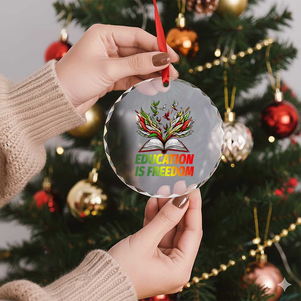 Education Is Freedom Crystal Glass Ornament Inspirational Black Teacher Gift TS12 Print Your Wear