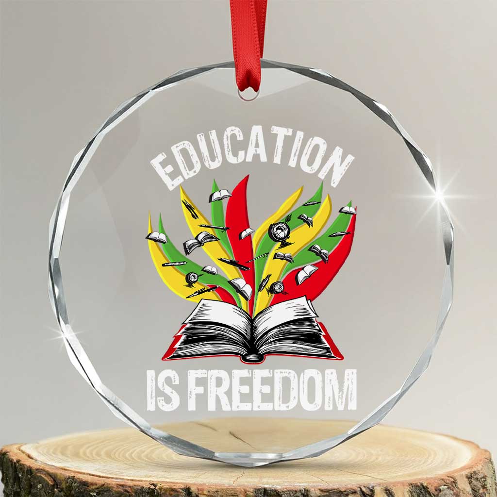 Education Is Freedom Crystal Glass Ornament Teaching Black History Month Books TS02 Transparent Glass 3'' Circle Print Your Wear