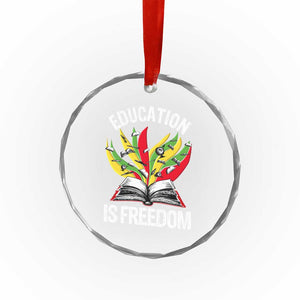Education Is Freedom Crystal Glass Ornament Teaching Black History Month Books TS02 Print Your Wear