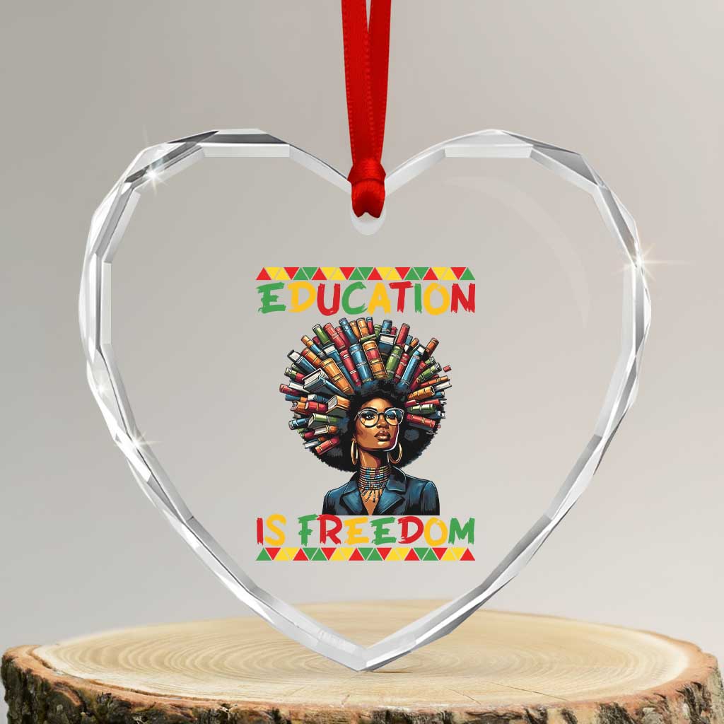 Education Is Freedom Heart Crystal Glass Ornament Black History Month Gift For Teachers TS12 Transparent Glass 3'' Heart Print Your Wear