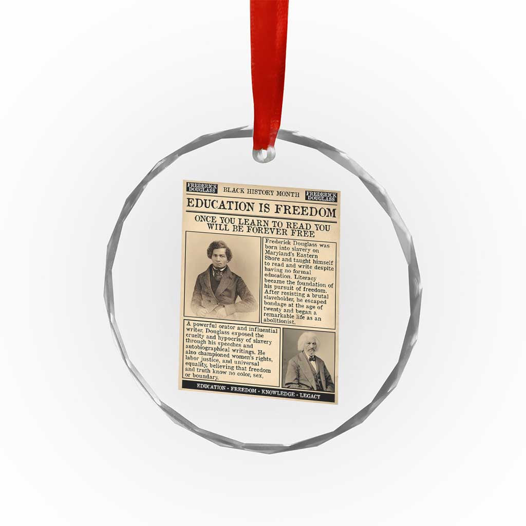 Education Is Freedom Newspaper Crystal Glass Ornament Frederick Douglass Black History Month Gift TS12 Print Your Wear
