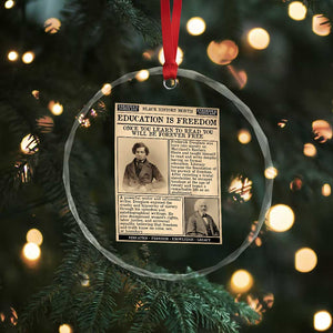 Education Is Freedom Newspaper Crystal Glass Ornament Frederick Douglass Black History Month Gift TS12 Print Your Wear