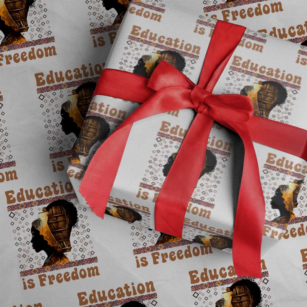 Education Is Freedom Wrapping Paper Roll Black History Women Teacher Gift TS12 White Print Your Wear