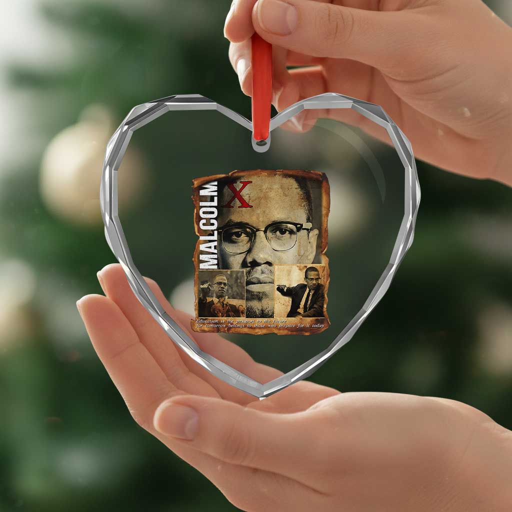 Education Is The Passport To The Future Heart Crystal Glass Ornament Malcolm X Quote TS12 Print Your Wear