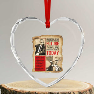 Education Is The Passport To The Future Malcolm X Wisdom Heart Crystal Glass Ornament TS12 Transparent Glass 3'' Heart Print Your Wear