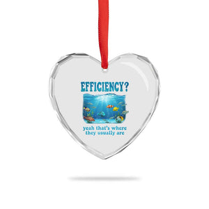 Efficiency Is Fish In Sea Funny Fish Pun Dad Joke Heart Crystal Glass Ornament Yeah Thats Where They Usually Are Marine Life Ocean Humor