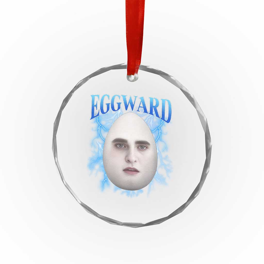 Eggward Crystal Glass Ornament Funny Unhinged Meme Gen Z Humor Bootleg Graphic TS10 Print Your Wear