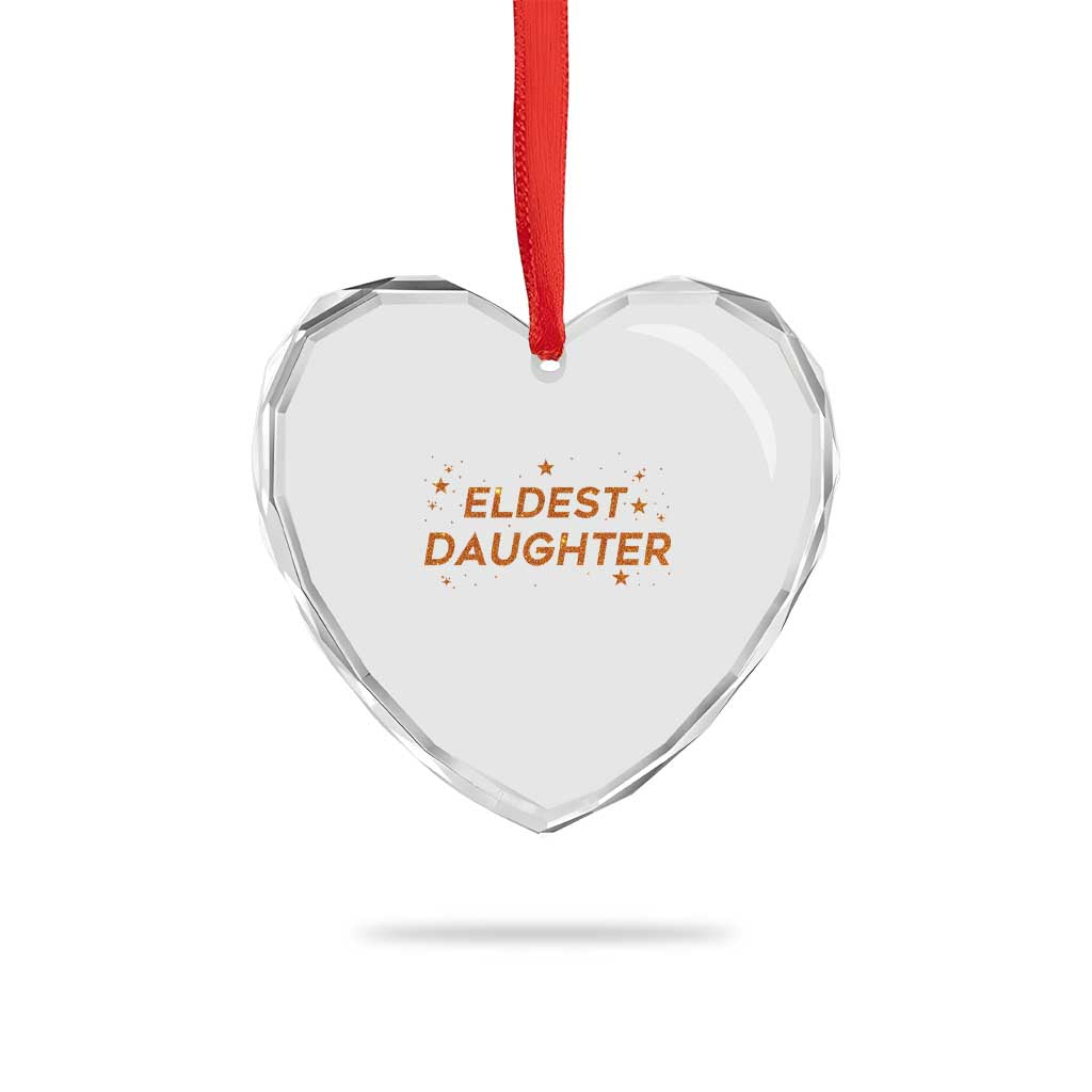 Eldest Daughter Heart Crystal Glass Ornament Trendy Life of A Daughter TS11 Print Your Wear