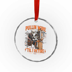 Electrician Lineman Skeleton Graphic Crystal Glass Ornament Pullin Wire Til I Retire