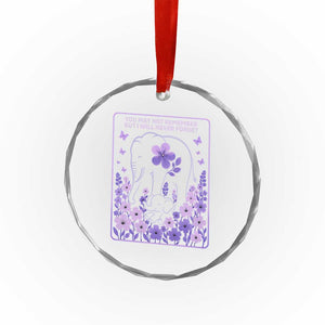 Elephant Alzheimers Purple Floral Support Crystal Glass Ornament You May Not Remember But I Will Never Forget