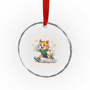 Elopement The Unexpected Workout Crystal Glass Ornament Autism Neurodiversity Cat TS11 Print Your Wear