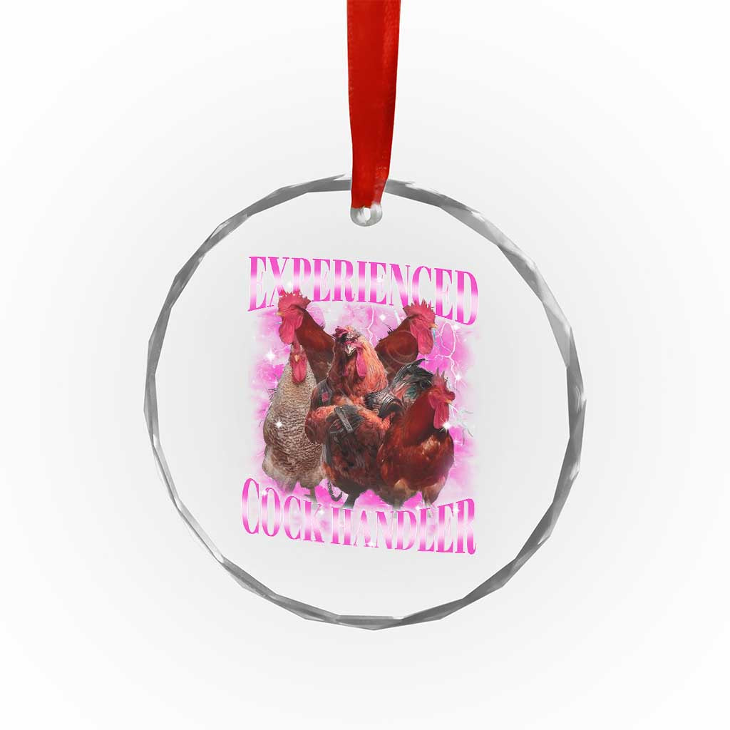 Embarrassing Adult Humor Experienced Cock Handler Inappropriate Crystal Glass Ornament TS10 Print Your Wear