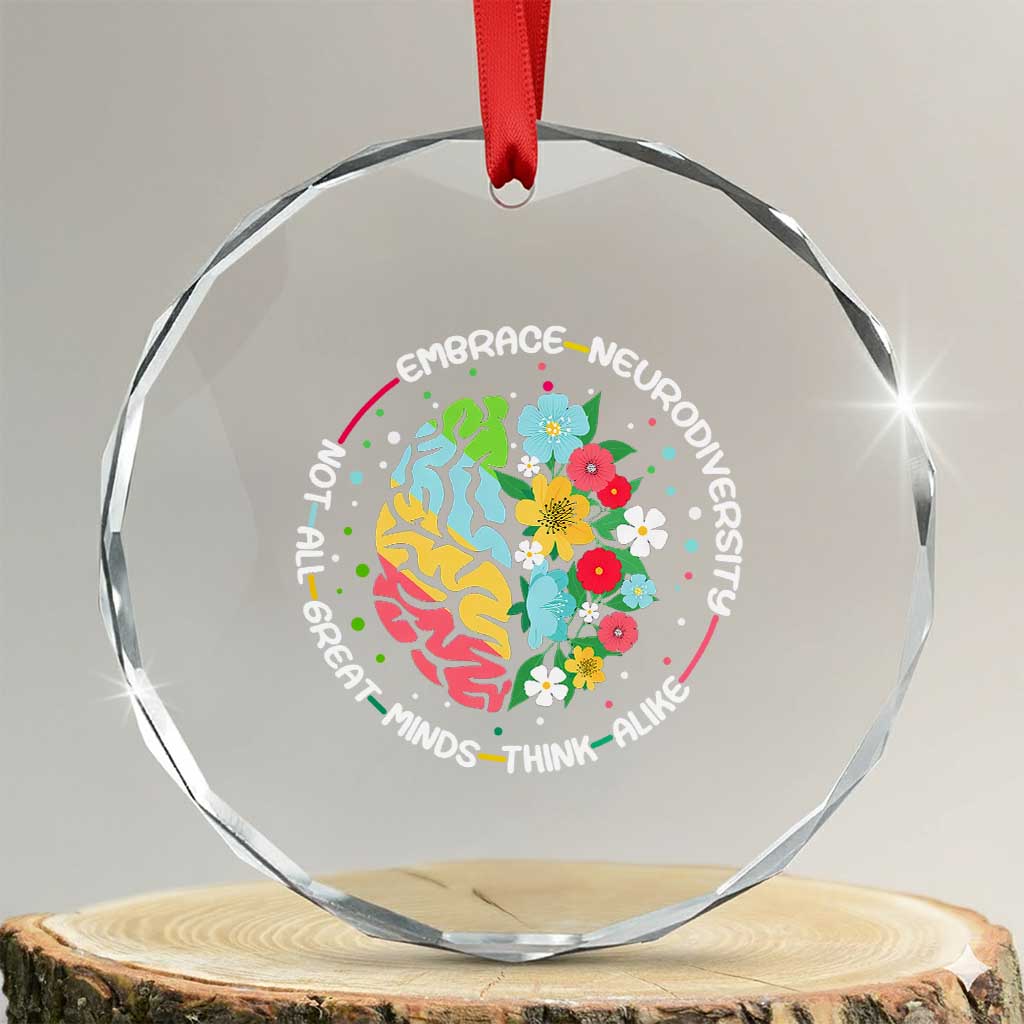 Embrace Neurodiversity Crystal Glass Ornament Neurodiverse Brain Autism Awareness ADHD Autistic TS02 Transparent Glass 3'' Circle Print Your Wear