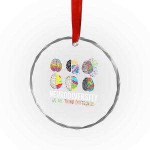 Embrace Neurodiversity Crystal Glass Ornament We All Think Differently TS02 Print Your Wear