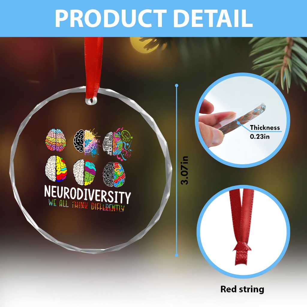 Embrace Neurodiversity Crystal Glass Ornament We All Think Differently TS02 Print Your Wear